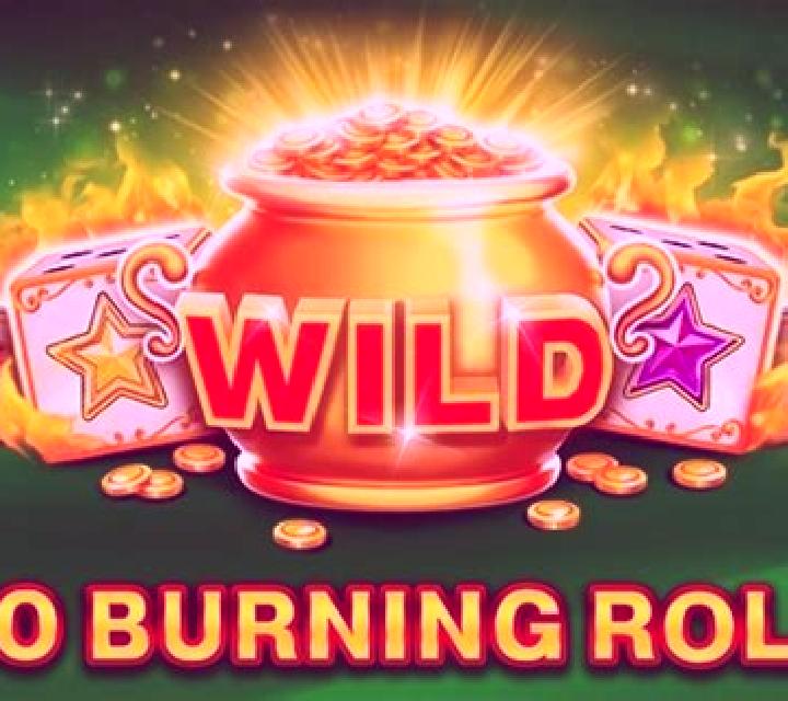 10 Burning Roll slot