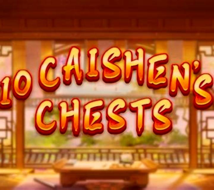 10 Caishen s Chests online slot