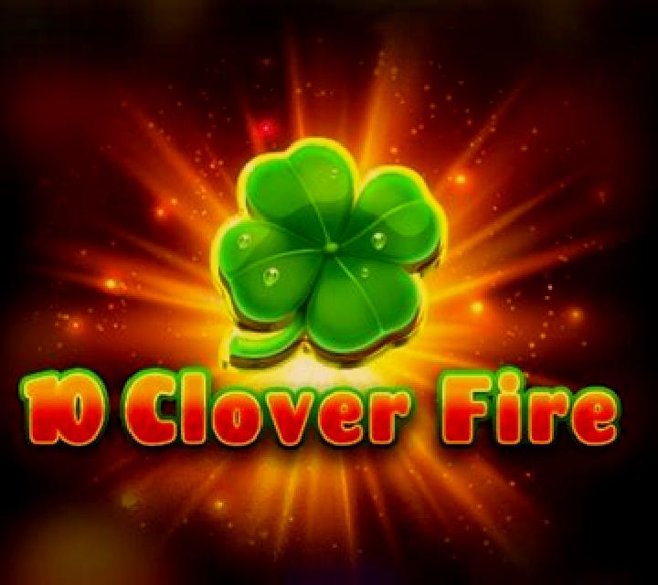 10 Clover Fire slot
