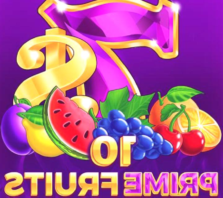 10 Prime Fruits slot