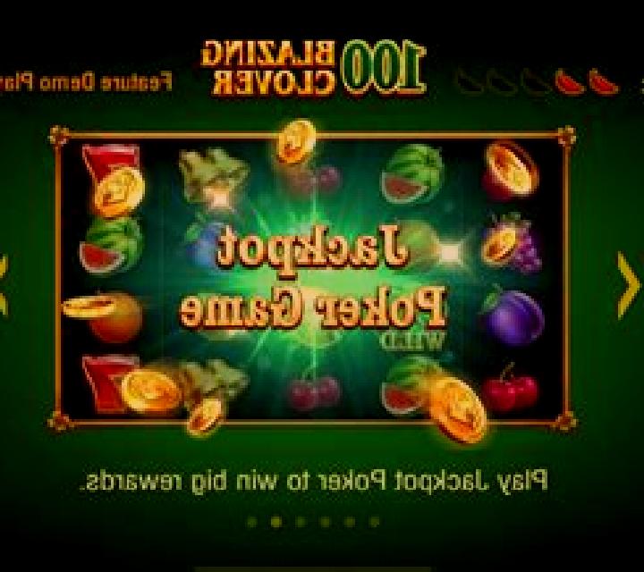 100 Blazing Clover slot