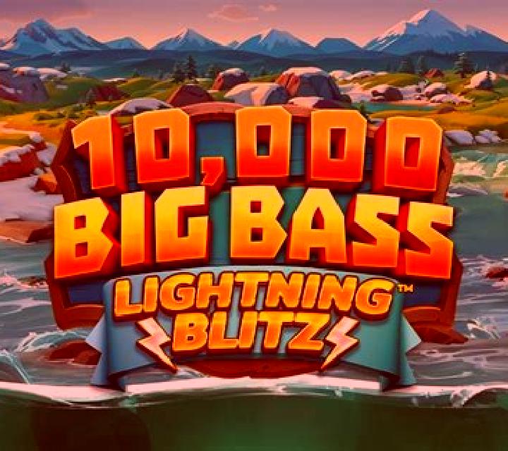 10,000 Big Bass Lightning Blitz slot game