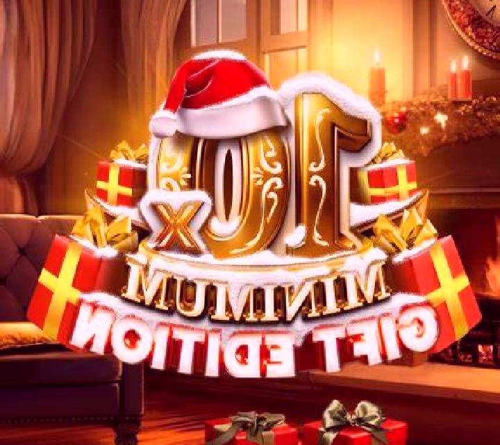10x Minimum Gift Edition online slot