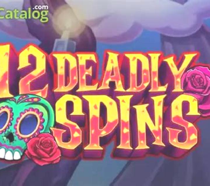 12 Deadly Spins slot