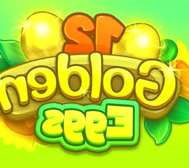 12 Golden Eggs slot