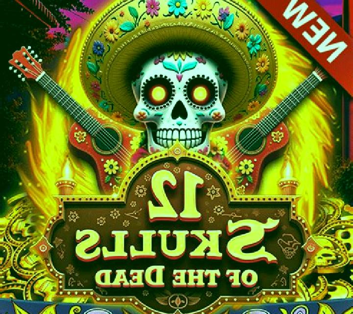 12 Skulls of the Dead slot
