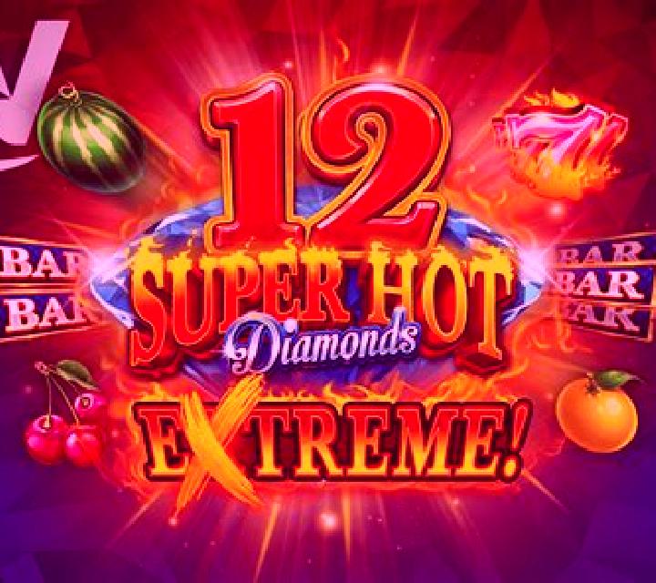 12 Super Hot Diamonds Extreme online slot