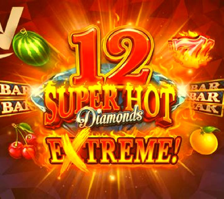 12 Super Hot Diamonds Extreme slot game