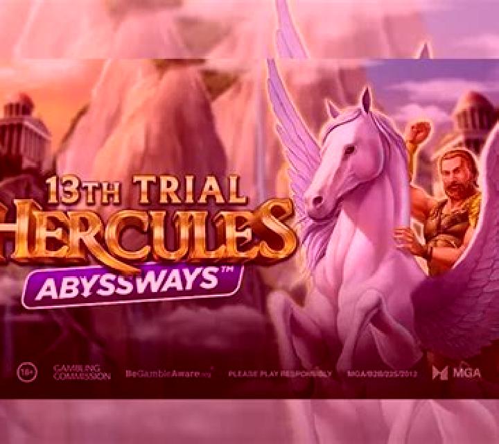 13th Trial Hercules Abyssways slot machine