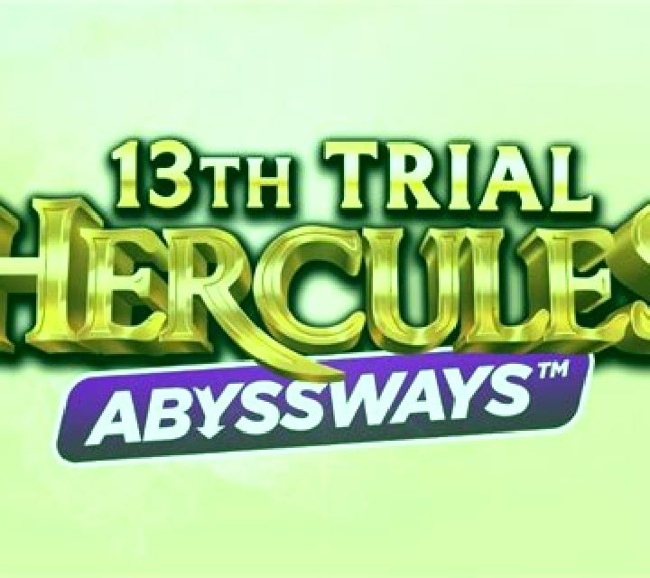 13th Trial Hercules Abyssways slot