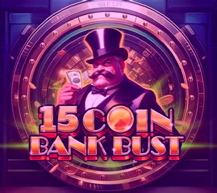 15 Coin Bank Bust slot game