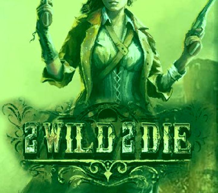 2 Wild 2 Die slot