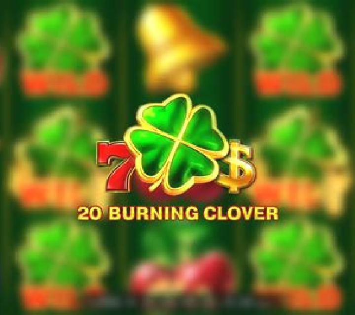20 Burning Clover slot