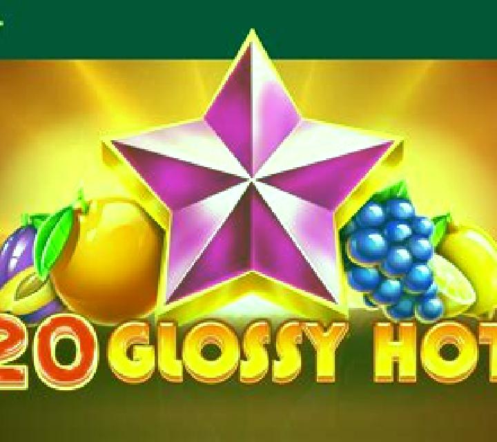 20 Glossy Hot slot game