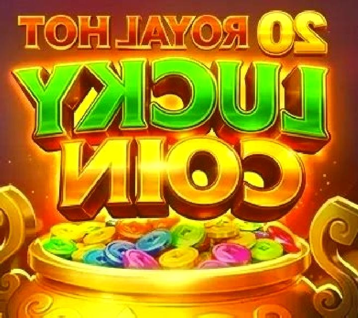 20 Royal Hot Lucky Coin slot game