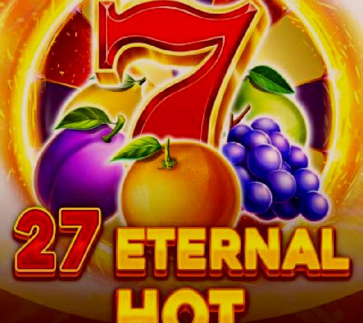 27 Eternal Hot slot game