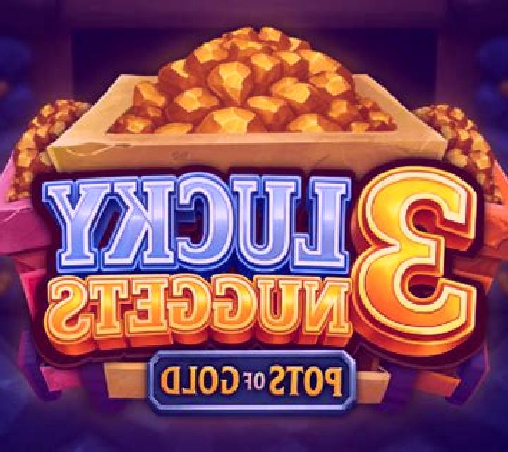 3 Lucky Nuggets slot