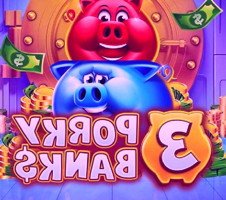 3 Super Porky Banks slot