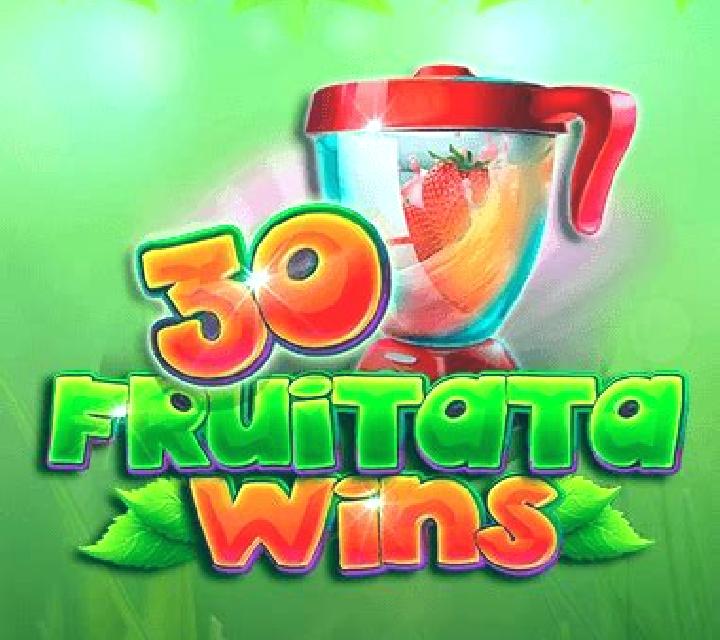 30 Fruitata Wins online slot