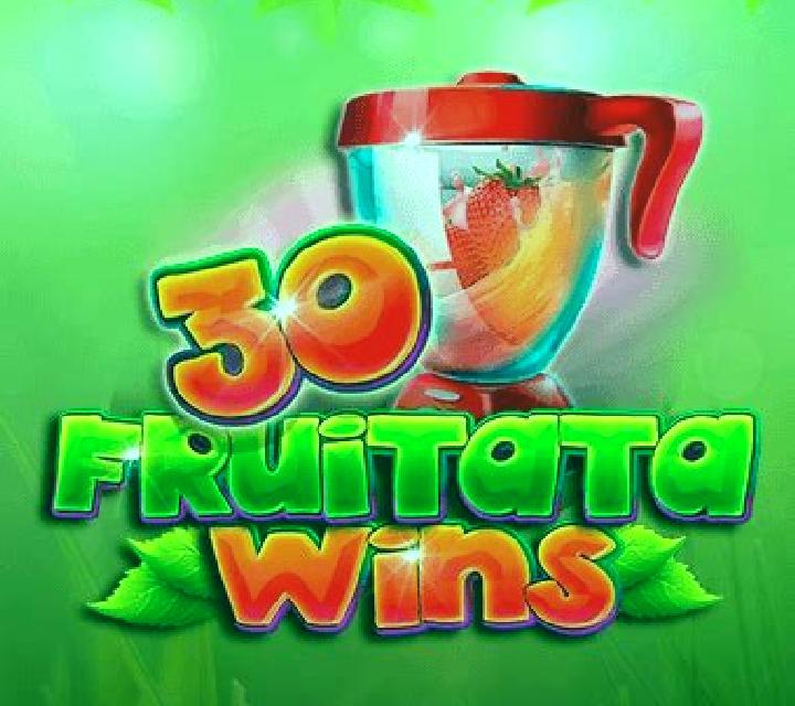 30 Fruitata Wins slot game