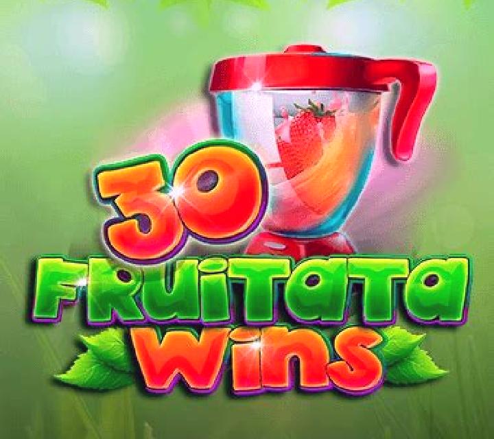 30 Fruitata Wins slot