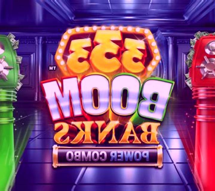 333 Boom Banks Power Combo slot machine