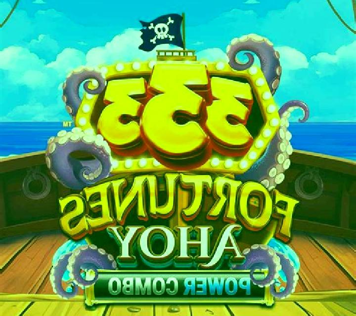 333 Fortunes Ahoy Power Combo slot