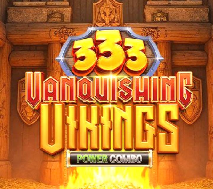 333 Vanquishing Vikings Power Combo slot