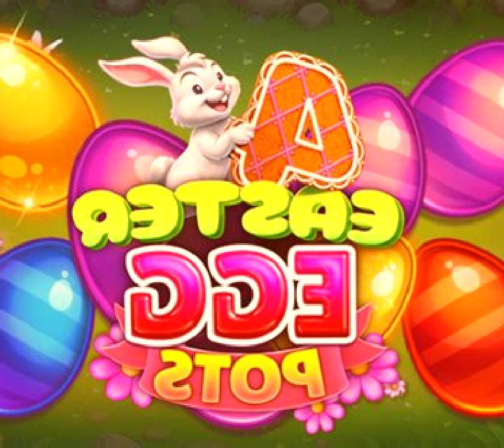 4 Easter Egg Pots slot