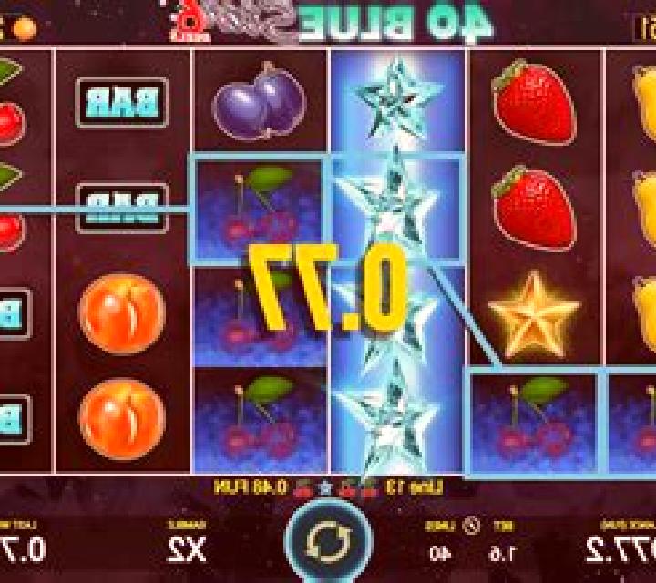 40 Blue Star 6 Reels slot