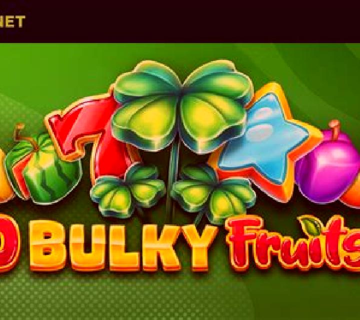 40 Bulky Fruits 6 Reels slot