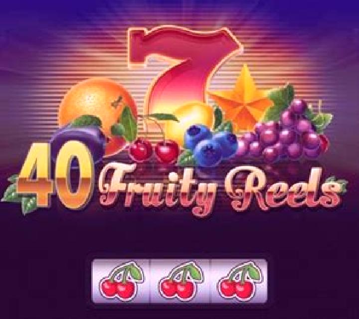 40 Fruity Reels slot
