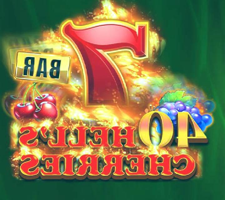40 Hell s Cherries slot