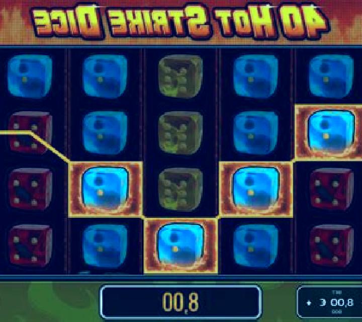 40 Hot Strike Dice slot