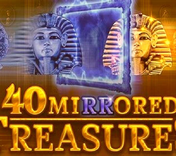 40 Mirrored Treasures slot