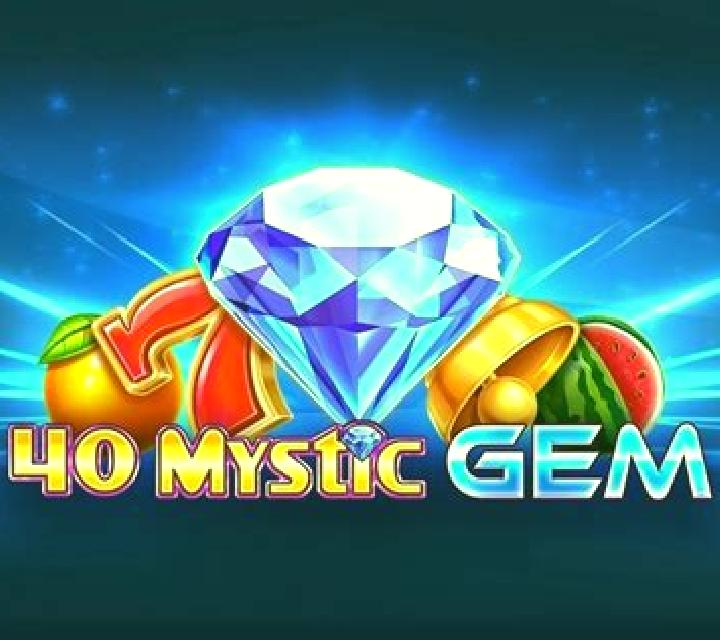 40 Mystic Gem slot