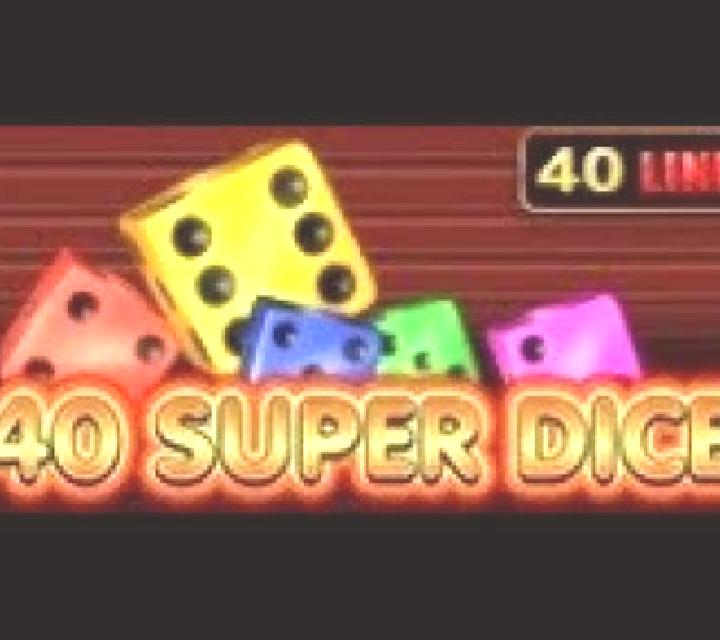 40 Super Dice slot machine