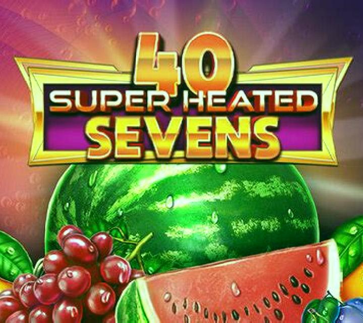 40 Super Heated Sevens – Dice online slot