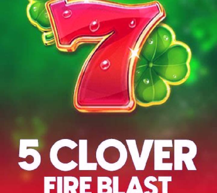 5 Clover Fire Blast slot game