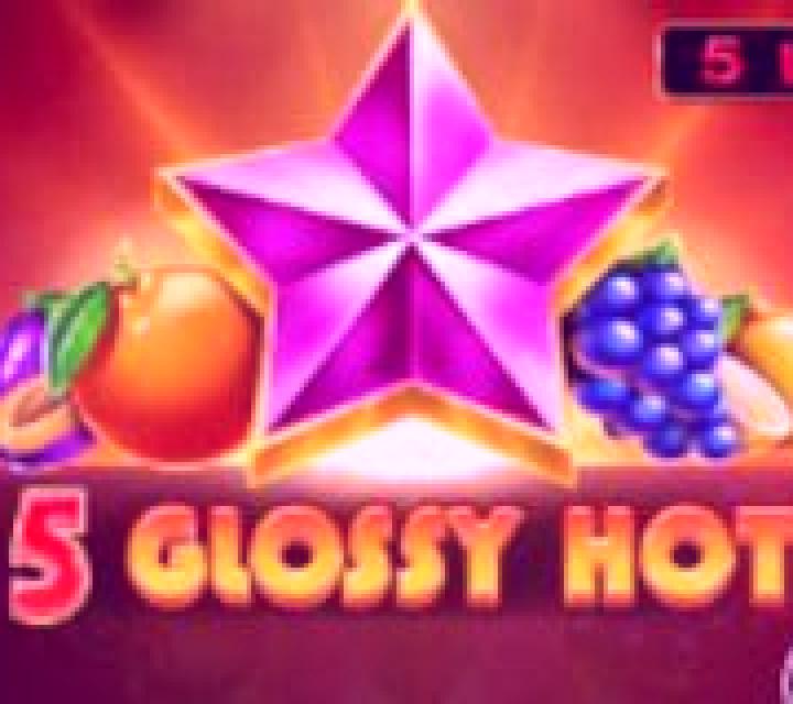 5 Glossy Hot online slot