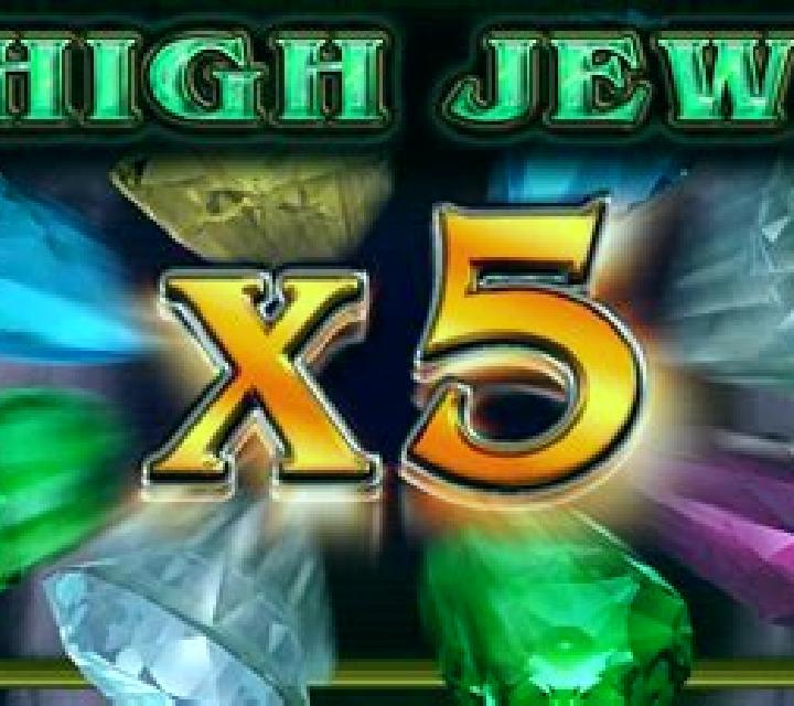 5X High Jewels slot