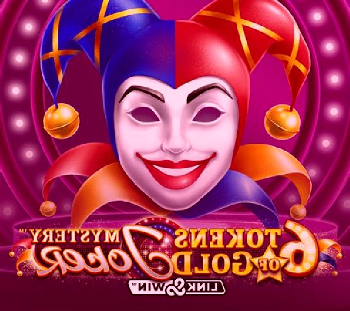 6 Tokens of Gold: Mystery Joker Link & Win online slot