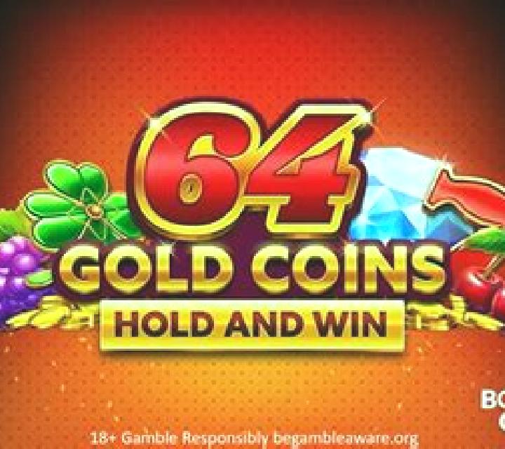 64 Gold Coins Hold and Win 20,000 online slot