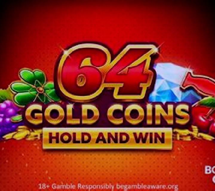 64 Gold Coins Hold and Win online slot