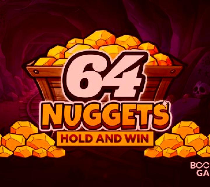 64 Nuggets Hold and Win slot game