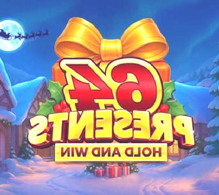 64 Presents Hold and Win slot machine