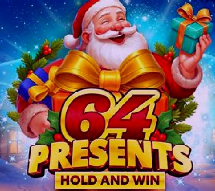 64 Presents Hold and Win slot