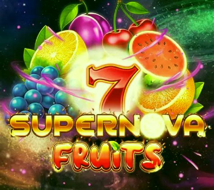 7 Supernova Fruits slot