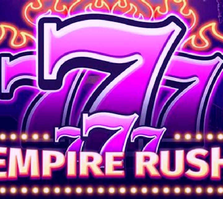 777 Empire Rush slot