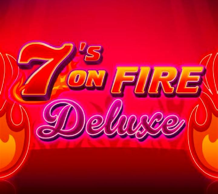 7 s on Fire Deluxe slot game